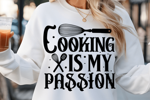 Unlock Your Culinary Creativity with the Cooking is My Passion SVG